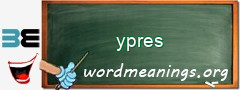 WordMeaning blackboard for ypres